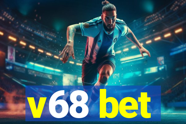 v68 bet